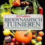 Het complete biodynamisch tuinieren - afbeelding 1