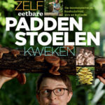 Zelf eetbare paddenstoelen kweken - afbeelding 1